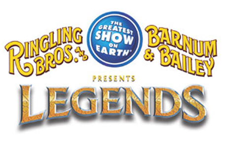 Ringling Bros. and Barnum & Bailey Circus- Legends Ringling Bros. and Barnum & Bailey Circus- Legends
